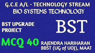 BST UPGRADE PROJECT ( MCQ 40 ) - BIO SYSTEMS TECHNOLOGY | TAMIL | BST MCQ EXPLANATION FOR BIO TECHIE