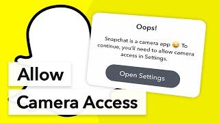 How to Allow Camera Access on Snapchat (2022)