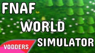 FNAF World Simulator VOD | February 14, 2023