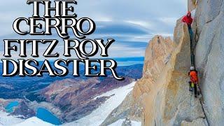 The Cerro Fitz Roy Disaster