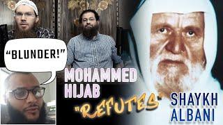 Mohammed Hijab "Refutes" Shaykh Albani