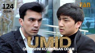 Umid | Умид 124-qisim