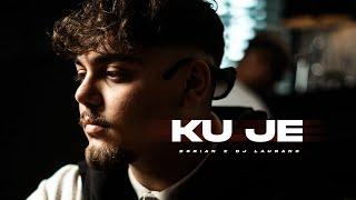 Dorian x DJ Launano - Ku Je (Official Video)