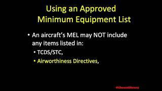 PA.I.B.K3b Using an Approved Minimum Equipment List (MEL)