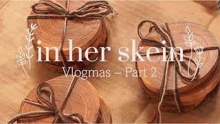 In Her Skein Vlogmas - Part 2 | Knitting a Mohair Blouse & Finishing Gifts