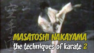 Masatoshi Nakayama. The techniques of karate. Part 2