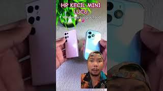 HP KECIL MUNGIL GEMES BANGET!!?? #smartphone #unboxing #tech #gadgets #iphone #miniphone