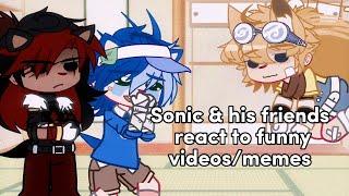 Sonic & his friends react to funny videos/memes//66k sub special!//MegumisLongEyelashes//