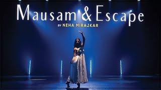 Mausam and Escape | Neha Mirajkar |A.R. Rahman | Slumdog millionaire | Instrumental | Dance |