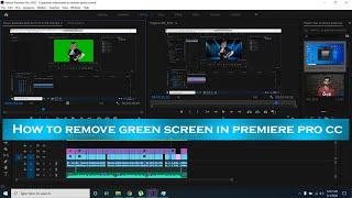 Premiere Pro | How to | remove green screen