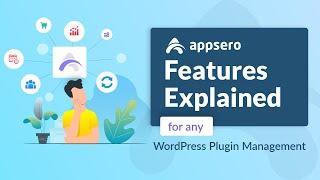 Appsero Features Explained for WordPress Plugin Management