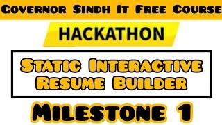 GIAIC Hackathon Milestone 1 | Static Interactive Resume Builder | Hackathon Governor Initiative