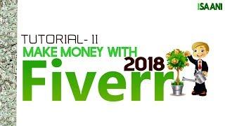 How To Earn Money With Fiverr in Urdu/Hindi Tutorial 2018