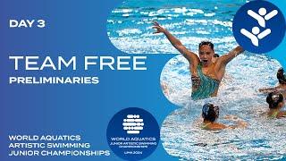 Team Free | Preliminaries | World Aquatics Artistic Swimming Junior Championships 2024