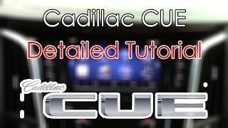 Cadillac CUE System Detailed Tutorial: Tech Help