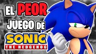 ¿CUÁL ES EL PEOR JUEGO DE SONIC? | Sergindsegasonic