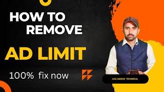 How to Remove ad limit on Google Adsense  Ad limit Problem Fix Now
