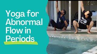 Say Good Bye to Abnormal flow in Periods