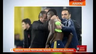 Emenike dikeji penyokong sendiri, berdepan hukuman