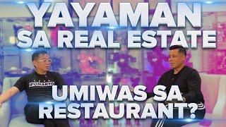 Yumaman Sa Real Estate, Huwag Sirain Ang Buhay Sa Restaurant!? The Ding Dong Avanzado Interview