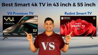 VU Premium 4k Smart TV Vs Redmi 4k Smart TV | Best Smart 4k Tv Under 25000 In 2023