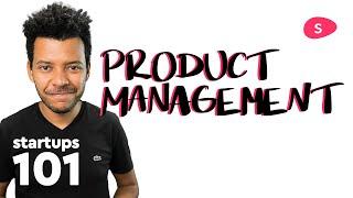 Product Management in Startups: MVP to 4.0 roadmap and product manager tasks