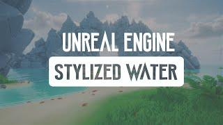 Unreal Engine 5 Water System - Creating Stylized-Looking Water & Foam | Beginner Tutorial - Part 1