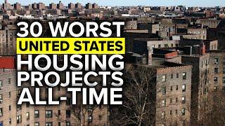 Top 30 Worst Public Housing Projects Of All-Time In America, Infamous US Ghettos, Notorious Hoods