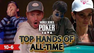 WSOP Top 100 Hands of All Time | 10-6 | Stu Ungar, Daniel Weinman, Beth Shak & Filippo Candio