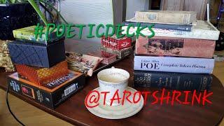 #POETICDECKS @tarotshrink