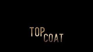 TOP COAT VALPAINT - Official Video