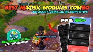 Best Magisk Modules Combination for Gaming | Advance 60+ Competitive Gaming in Any Device | Lag Fix