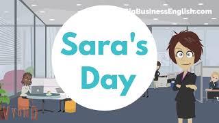 Sara's Day - featuring the Present Simple