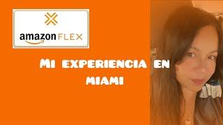 Mi experiencia con Amazon Flex en Miami