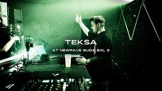 TEKSA at Warehouse BXL 3 : NEWRAVE