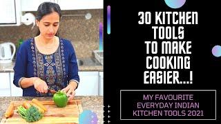 30 Kitchen Tools To Make Cooking Easier | My Favourite Everyday INDIAN Kitchen Tools 2021 | Mom N Me