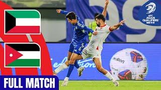 Kuwait vs. Jordan | Full Match | AFC Asian Qualifiers™ Road to 26