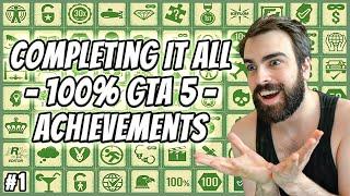 The Quest For Everything  (It Only Took Over 9000 Hours) - GTA 5 100% Achievements - Part 1