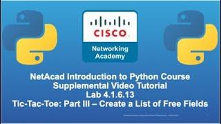 Cisco NetAcad Intro to Python Course - Supplement Lab Tutorial & Solution Set: Lab 4.1.6.13 Part III