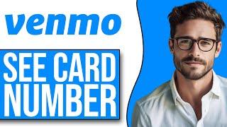 How To See Your Card Number On Venmo App (NEW UPDATE!)