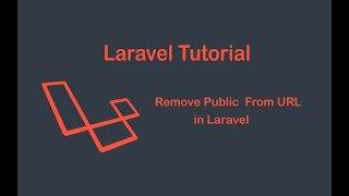 How to remove public from url in Laravel