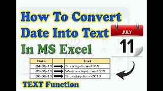 How To Convert Date Into Text format In MS Excel