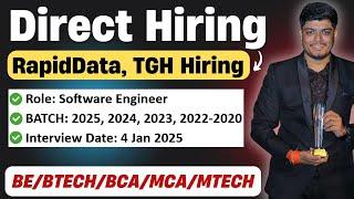 RapidData 2024 Direct Hiring | TGH Hiring | Off Campus Drive 2025, 2024, 2023, 2022-2020 BATCH