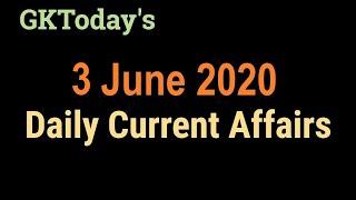 3 June 2020 Current Affairs | Daily Current Affairs | Current Affairs In English