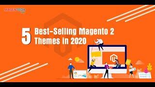 Top 5 Best-Selling Magento 2 Themes in 2020