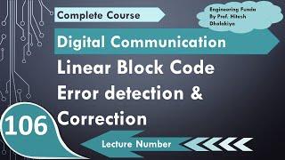 Error Detection & Error Correction Capability of Linear Block Code in Digital Communication