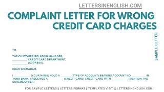 Complaint Letter for Wrong Credit Card Charges - Complaint Letter to Bank for Credit Card Charges