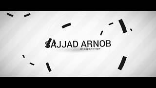 Sajjad Arnob Intro