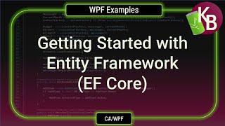 C#/WPF with Entity Framework
