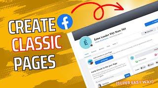 Create Facebook Classic Pages in 2023 | Create Classic Page | 100% Working Method